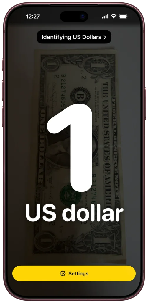 On an iPhone, NoteTell is identifying a one-dollar bill. The screen shows a large 1 and the words US dollar.